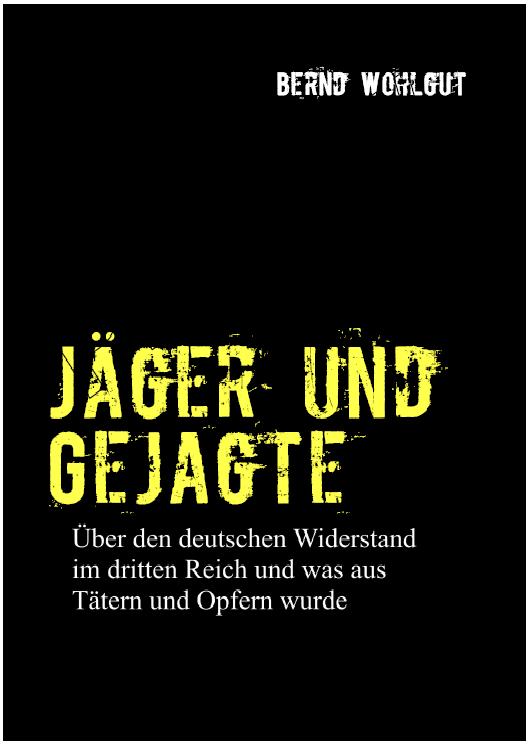 Jger und Gejagte